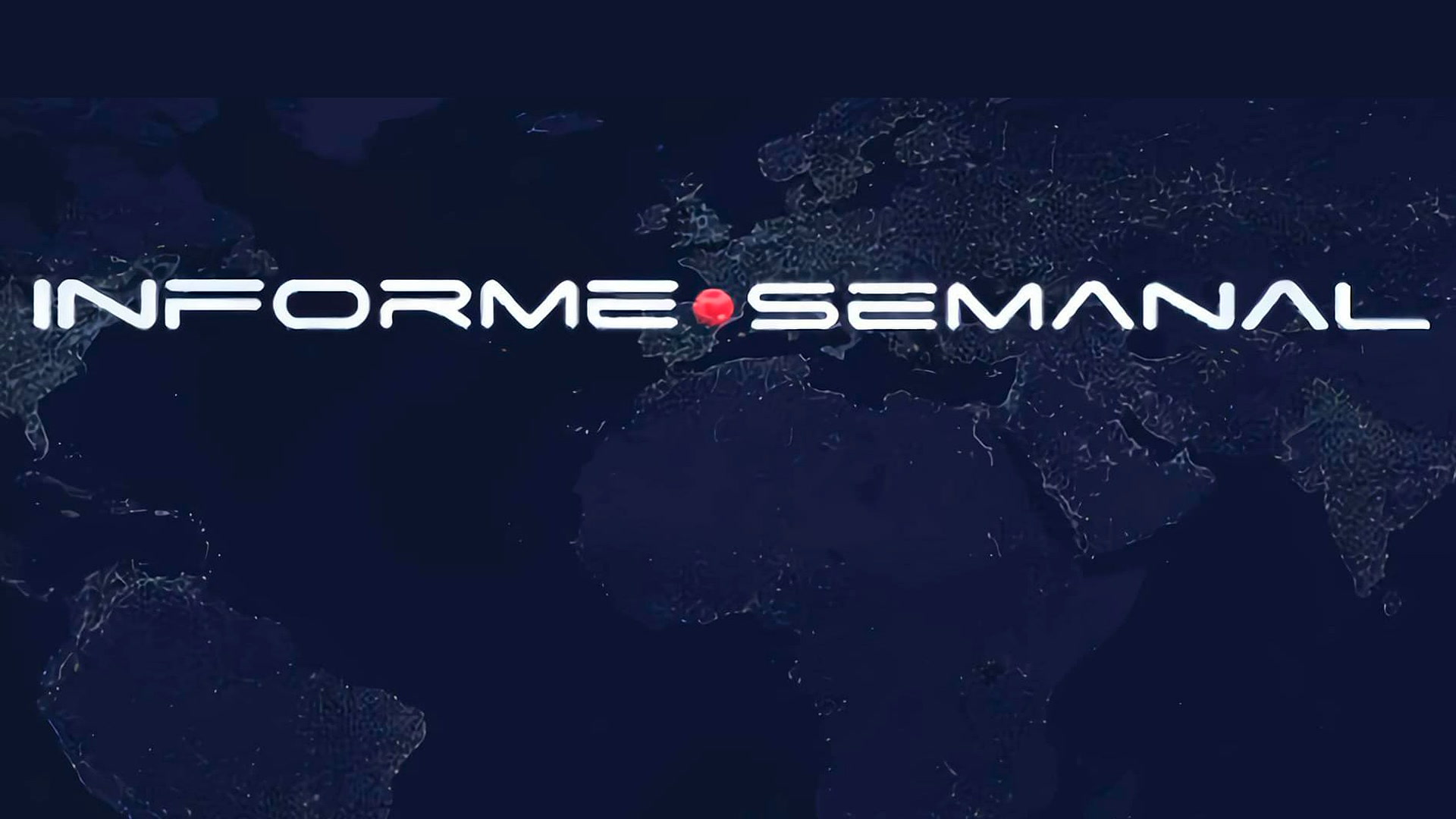 Reportaje informe semanal 24H