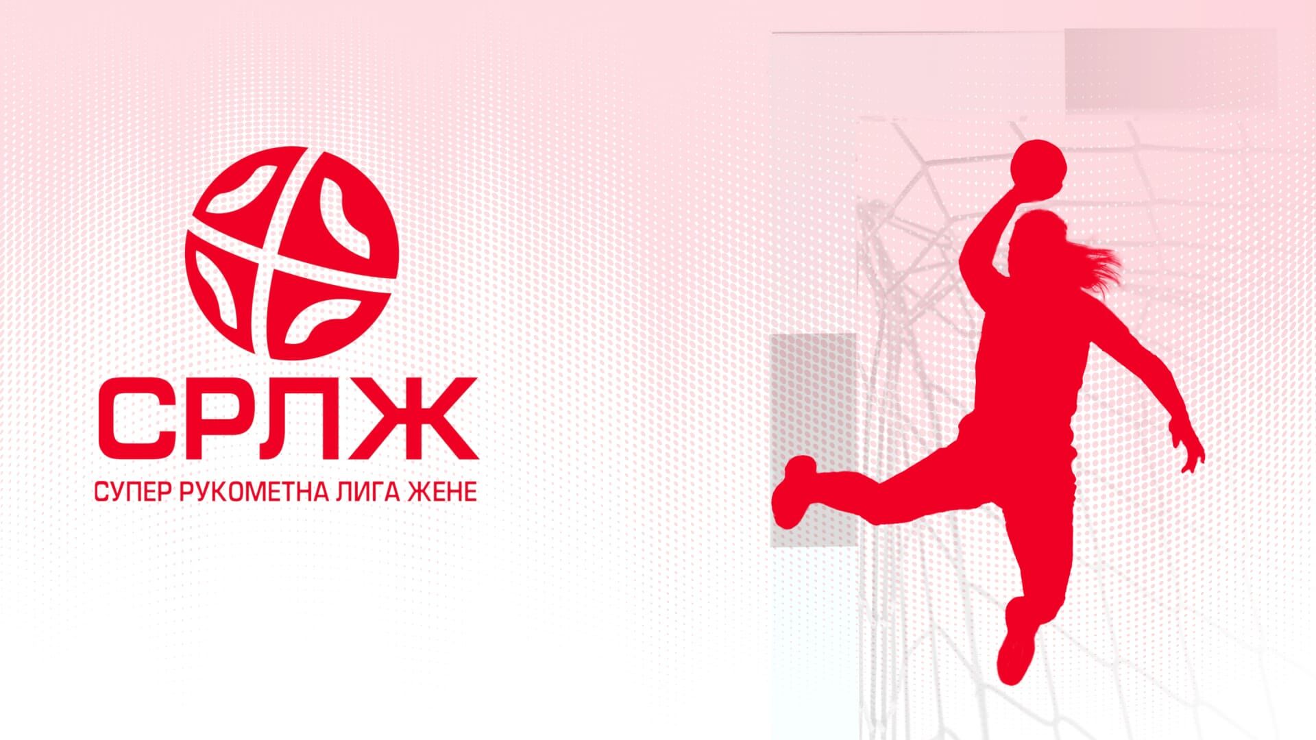 Rukomet - Super liga (Ž): Bor - Crvena zvezda