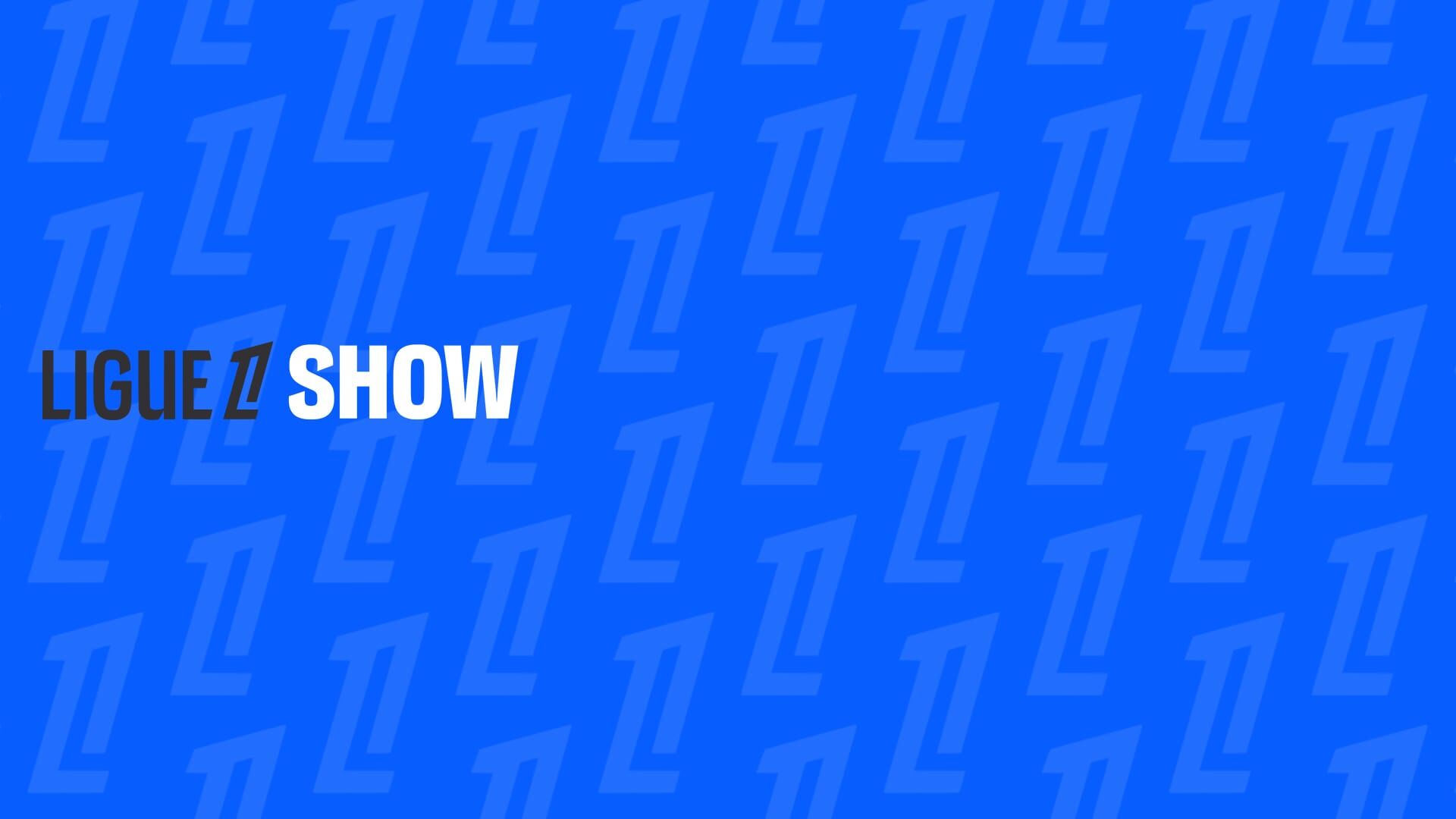 Ligue 1 Show