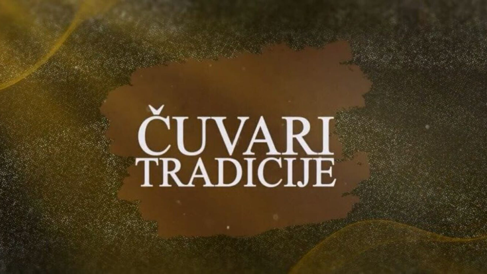 Čuvari tradicije