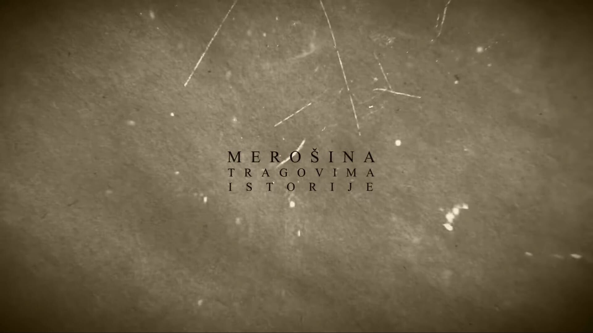 Merošina, tragovima istorije