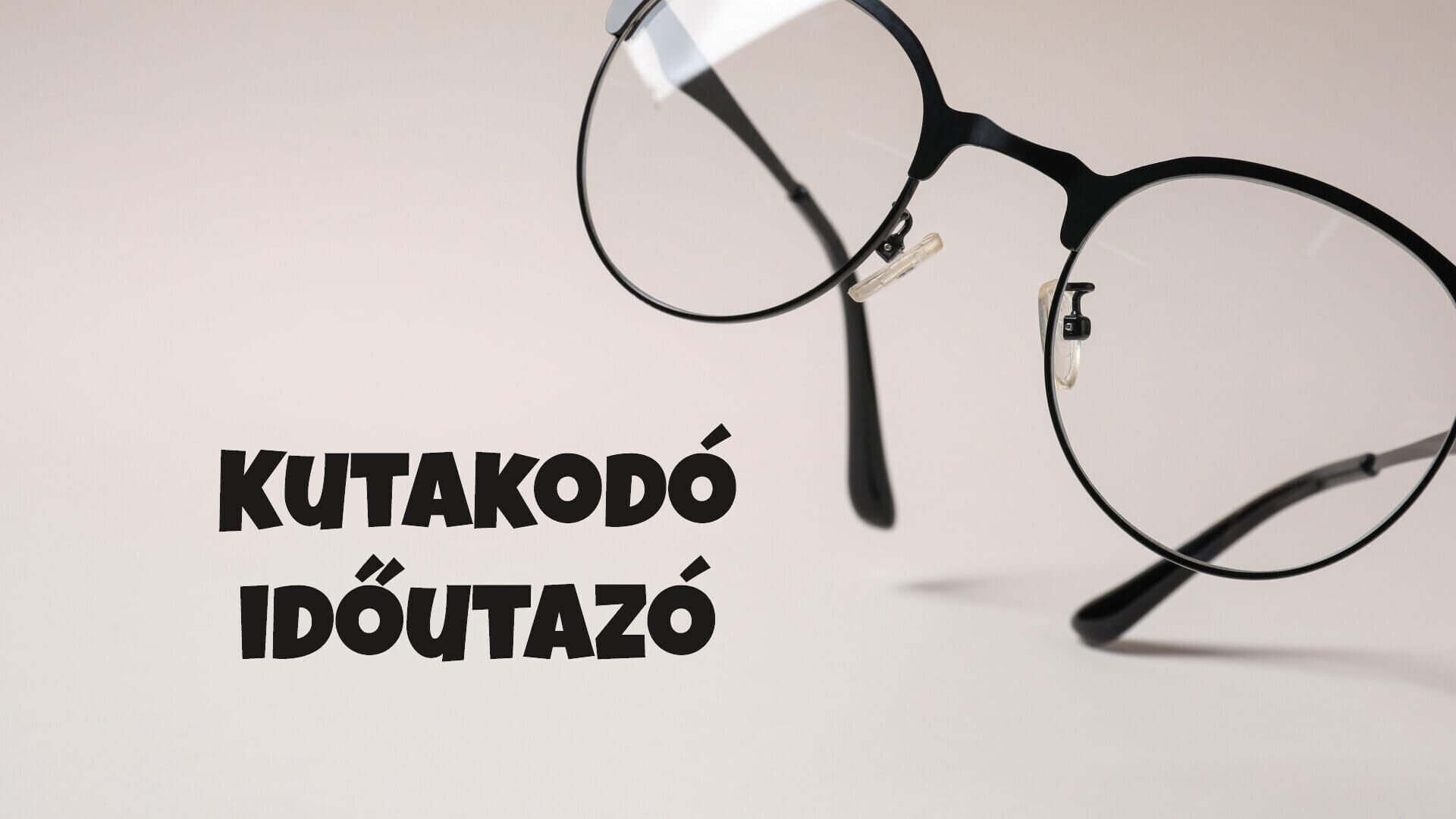 Kutakodó időutazó