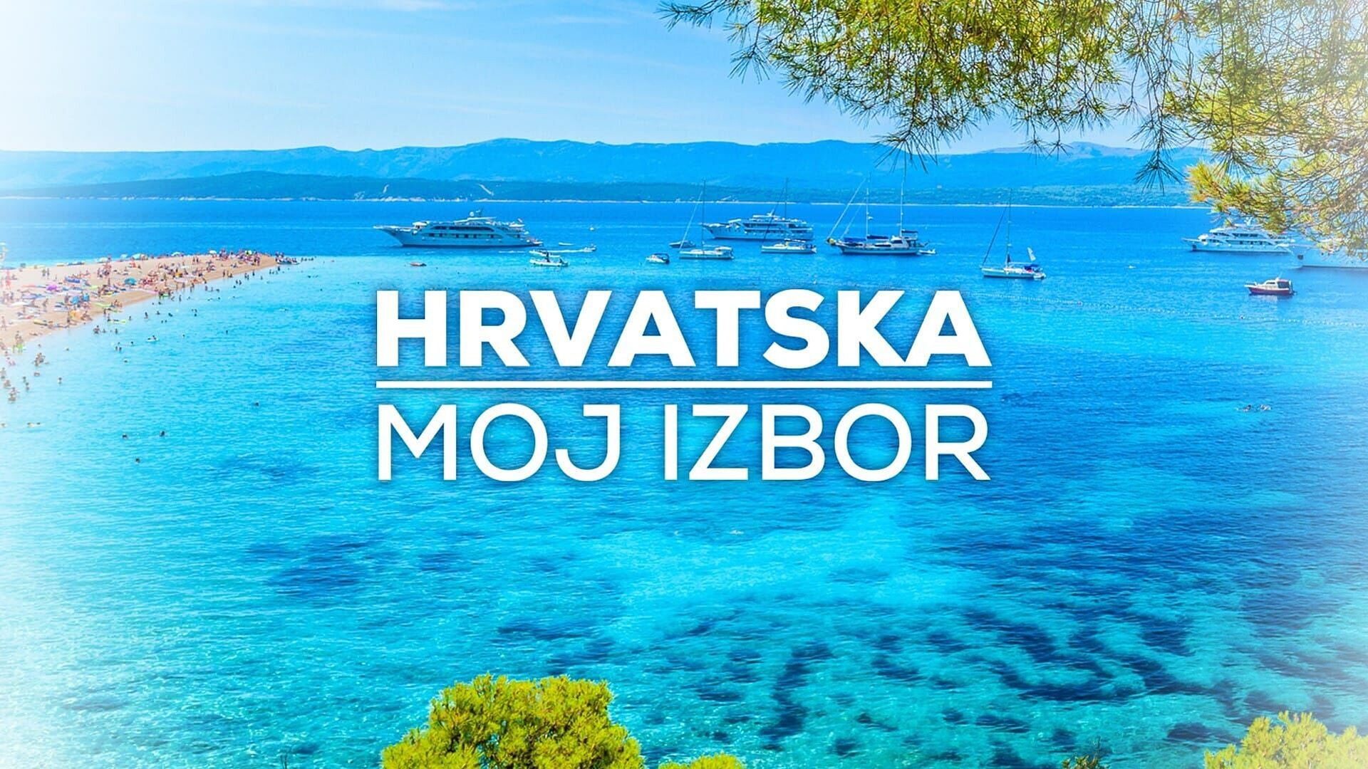 Hrvatska moj izbor