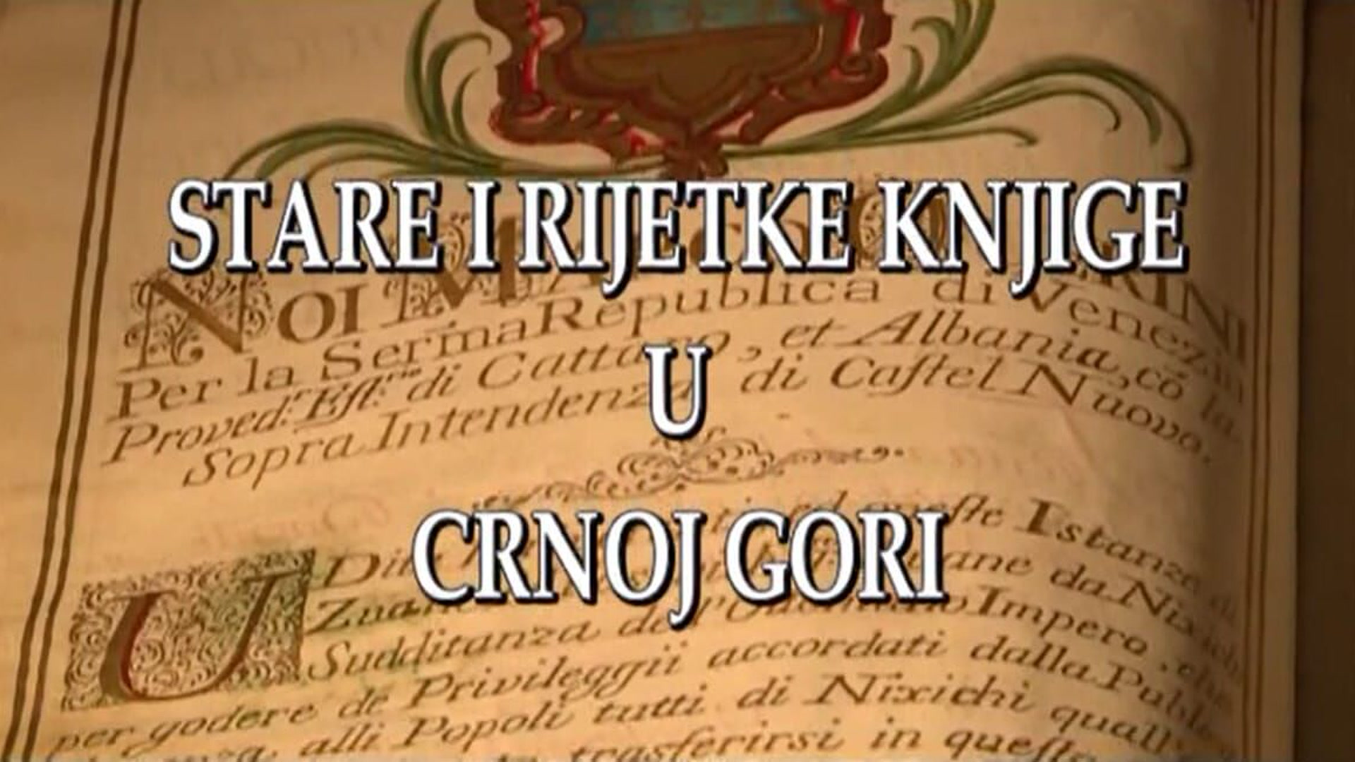 Stare i rijetke knjige u Crnoj Gori