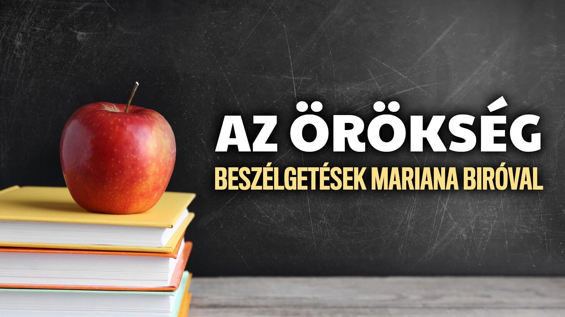 Az Örökség - Beszélgetések Mariana Biróval
