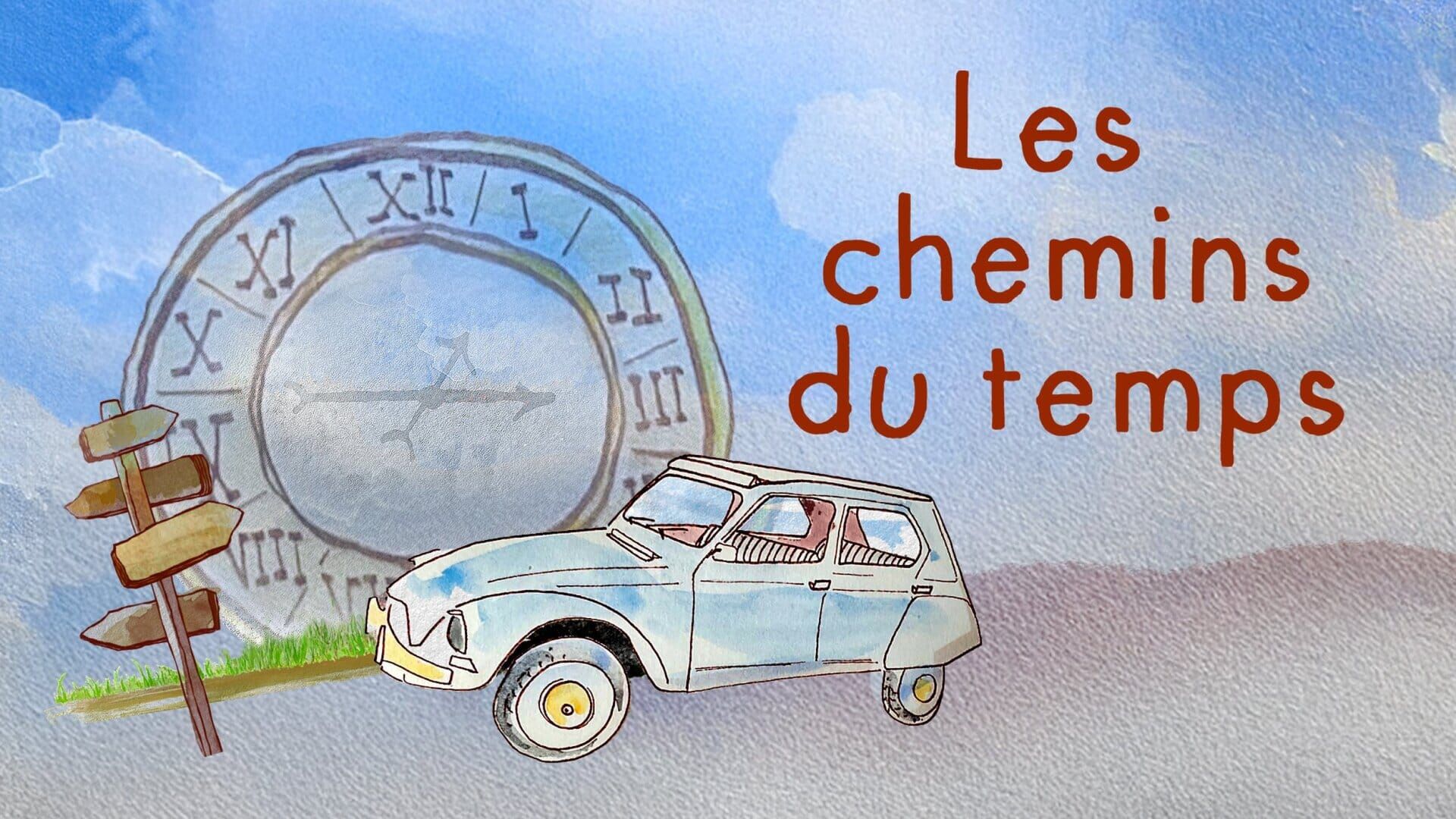 Les chemins du temps