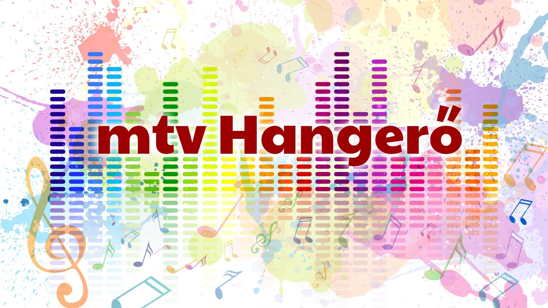 mtv Hangerő