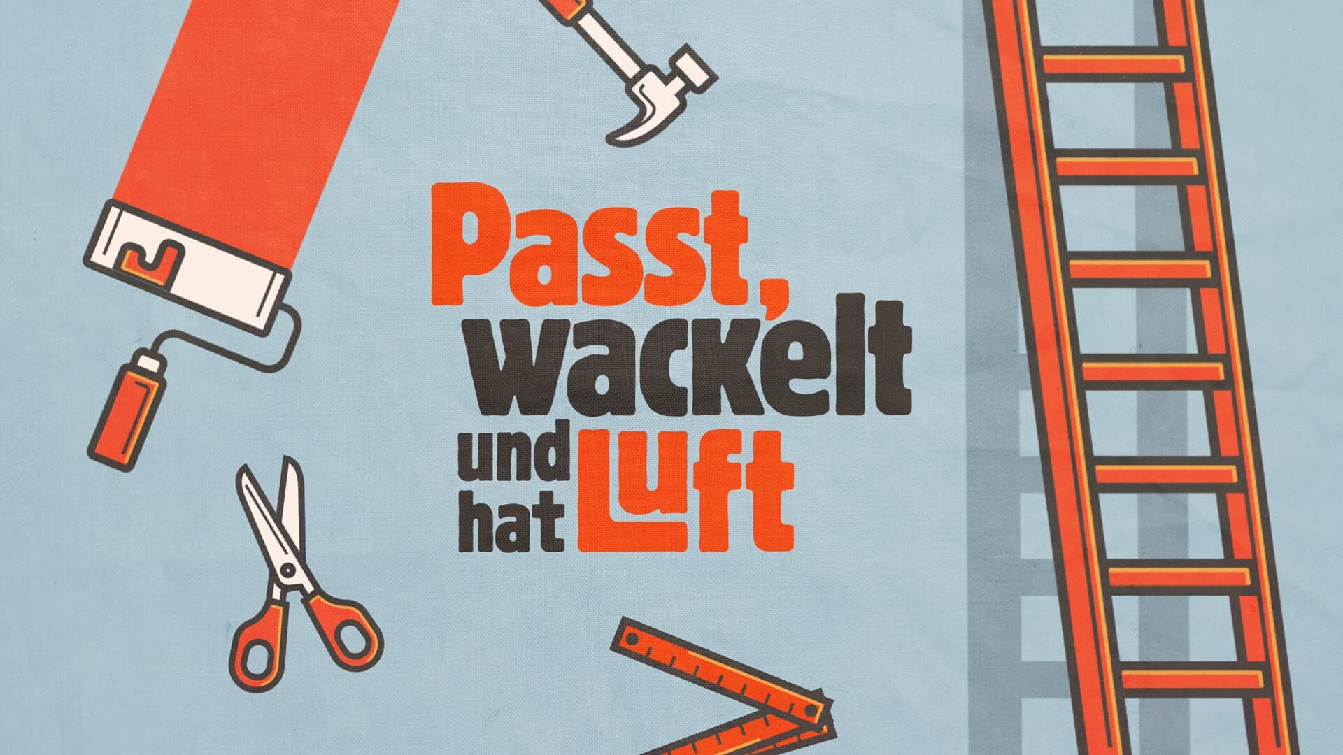 Passt, wackelt und hat Luft