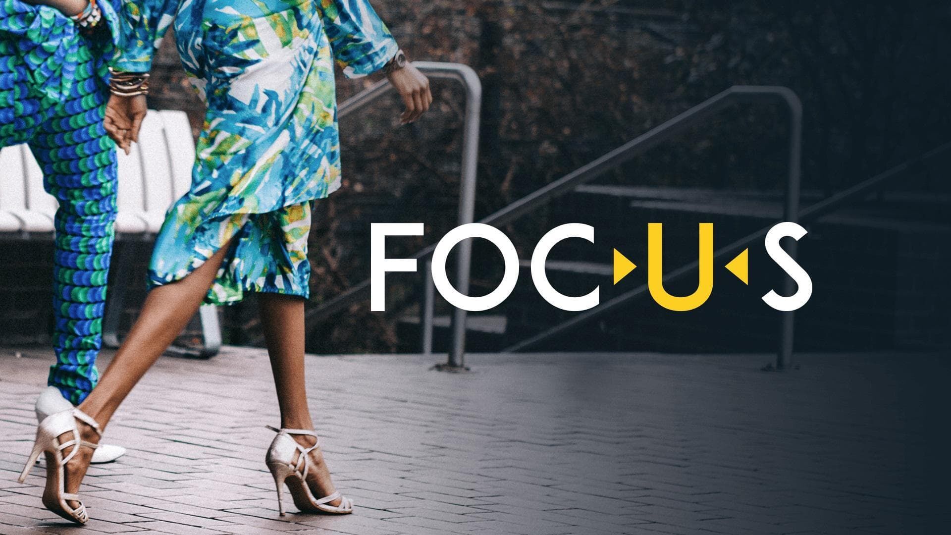 Focus