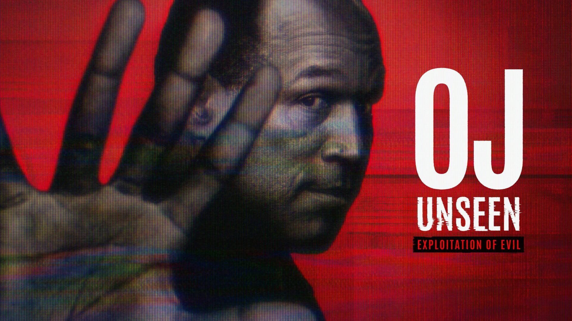 O.J.: Neviđeno - eksploatacija zla